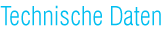 �berschrift: Technische Daten.